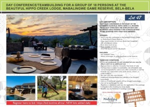 DAY CONFERENCE/TEAMBUILDING FOR A GROUP OF 18 PERSONS AT THE BEAUTIFUL HIPPO CREEK LODGE, MABALINGWE GAME RESERVE, BELA-BELA
