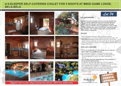 A 6 -SLEEPER SELF CATERING CHALET FOR 5 NIGHTS AT MBIZI GAME LODGE BELA-BELA